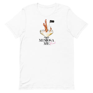 
            
                Load image into Gallery viewer, Mimosa Me T-Shirt
            
        