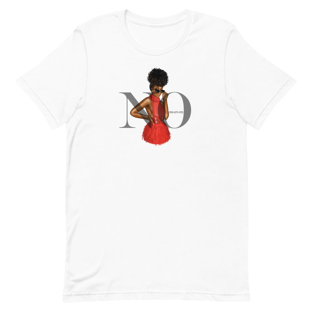 No (That's it) T-Shirt